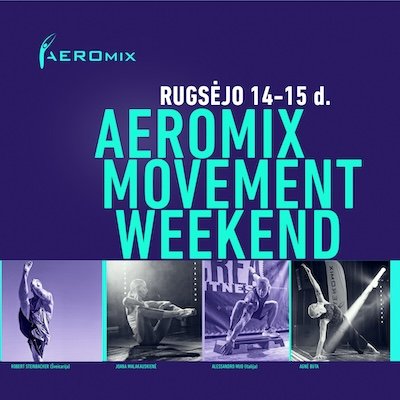 Aeromix Movement Weekend